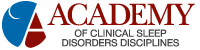 Academy of Clinical Sleep Disorders Disciplines (ACSDD)